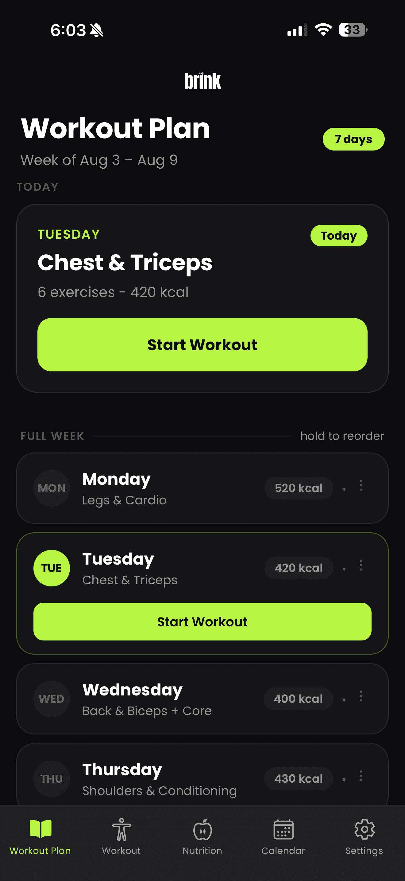 A weekly Brink workout plan listing each day's session, from Legs and Cardio on Monday through to Shoulders and Conditioning on Thursday.